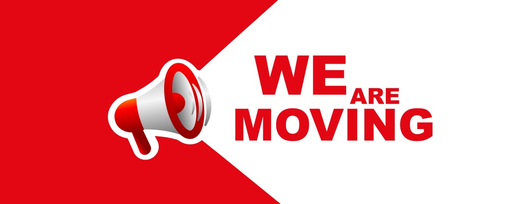 Red and white megaphone with red text: We Are Moving